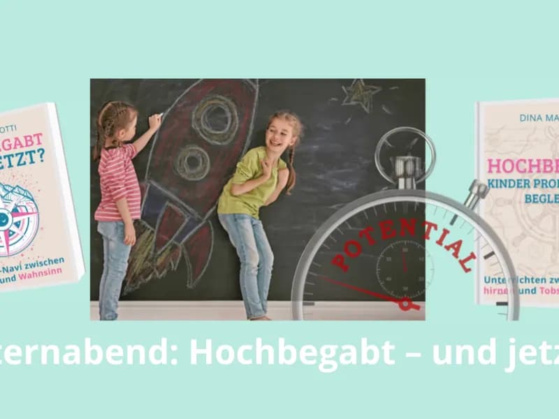 Elternabend: Hochbegabt – und jetzt?-0 - Event Image