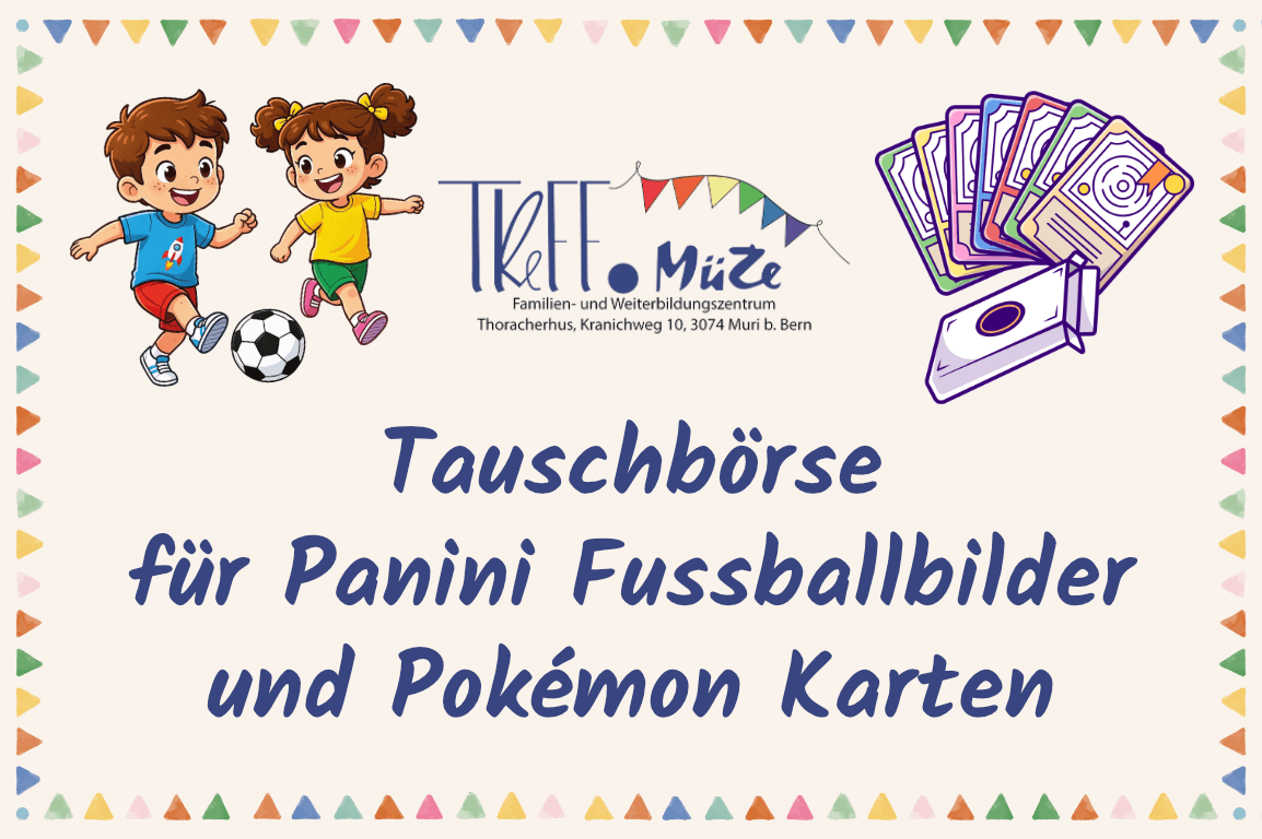 Tauschbörse Panini Fussballsticker und Pokémon Karten-0 - Event Image